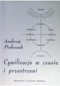 Cywilizacje w czasie i przestrzeni