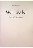 Mam 30 lat Materiały do ćwiczeń