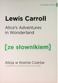 Alicja w Krainie Czarów/ Alice's Adventures in Wonderland