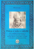 Policja w walce o zabytki