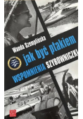 Jak być ptakiem Wspomnienia Szybowniczki