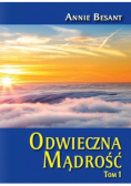 Odwieczna Mądrość Tom 1