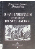 O panu Czórlińscim co do Pucka po sece jachół