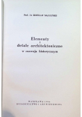 Elementy i detale architektoniczne w rozwoju historycznym