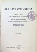 Śladami Chrystusa 1934 r.