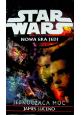 Star Wars Nowa Era Jedi Jednocząca moc