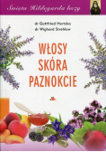 Święta Hildegarda leczy Włosy skóra paznokcie