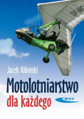 Motolotniarstwo dla każdego
