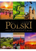 Księga cudów Polski ponad 200 wspaniałych miejsc