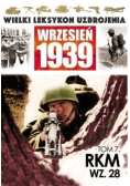 Wielki Leksykon Uzbrojenia Wrzesień 1939 Tom 7 RKM wz 28