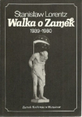 Walka o Zamek 1939 - 1980