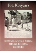 Niezwykłe zwykłe zdjęcia Oruni Chełma i Siedlec