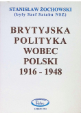 Brytyjska polityka wobec Polski 1916 - 1948