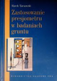 Zastosowanie presjometru w badaniach gruntu