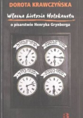 Własna historia Holokaustu o pisarstwie Henryka Grynberga