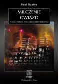 Milczenie gwiazd Poszukiwania pozaziemskiej