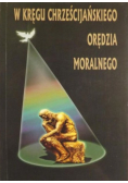 W kręgu Chrześcijańskiego orędzia moralnego