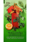 Nalewki zdrowotne