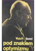 Pod znakiem optymizmu