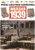 Wielki leksykon uzbrojenia  Tom 131 Skrzynie amunicyjne