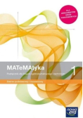 MATeMAtyka 1 zbiór zadań dla liceum ogólnokształcącego i technikum : zakres podstawowy i rozszerzony