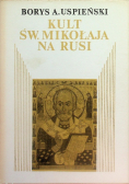 Kult Świętego Mikołaja na Rusi