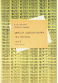 Analiza matematyczna dla fizyków Tom 1