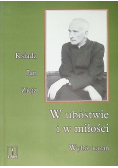W ubóstwie i w miłości