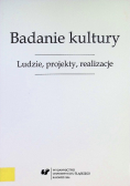 Badanie Kultury Ludzie Projekty Realizacje