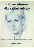 Lepsze zdrowie dla każdej kobiety