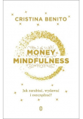 Money Mindfullness Jak zarabiać wydawać i oszczędzać