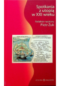 Spotkania z utopią w XXI wieku