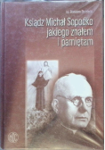 Ksiądz Michał Sopoćko jakiego znałem i pamiętam