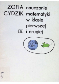Nauczanie matematyki w klasie pierwszej i drugiej