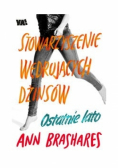 Stowarzyszenie Wędrujących Dżinsów Ostatnie lato