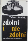 Zdolni i nie zdolni o grze i antygrze na skrzypcach