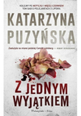 Z jednym wyjątkiem