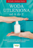 Woda utleniona od A do Z