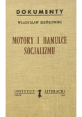 Motory i hamulce socjalizmu