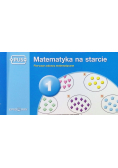 PUS. Matematyka na starcie 1. Pierwsze zabawy mat.