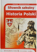 Słownik szkolny. Historia Polski