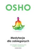 Medytacja dla zabieganych