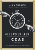 Po co człowiekowi czas