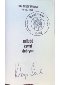 Miłość czyni dobrym