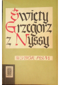 Grzegorz z Nyssy Wybór pism