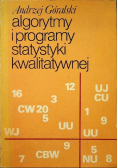 Algorytmy i programy statystyki kwalitatywnej