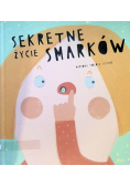Sekretne życie smarków