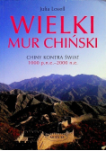 Wielki mur chiński Chiny kontra świat 1000 pne - 2000 ne