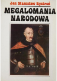 Megalomania narodowa