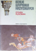 Dzieje wypraw krzyżowych Tom 3